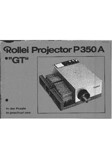 Rollei P 350 A-GT manual. Camera Instructions.